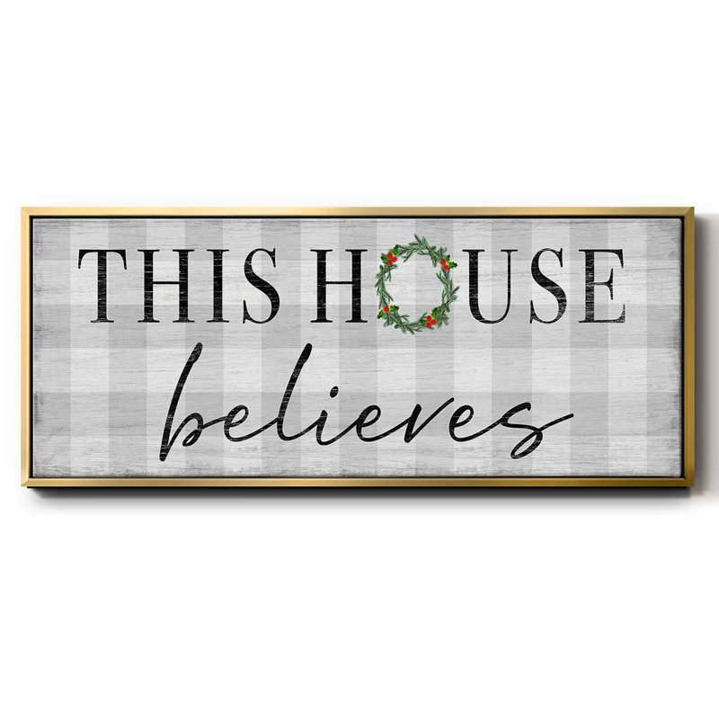 This House Believes - Toile encadrée, H 8 po x l 20 po