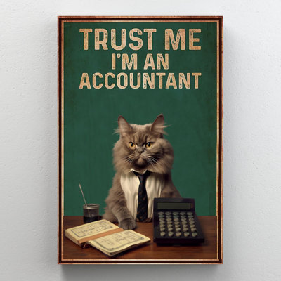 Trust Me Im An Comptant - 1 pièce, reproduction d'art graphique sur toile tendue