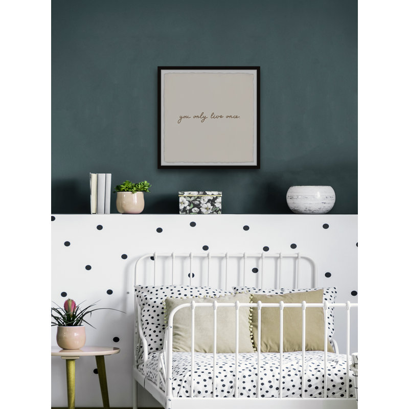 You Only Live Once - Single Picture Frame Print, 41cm H x 41cm W x 3.81cm D