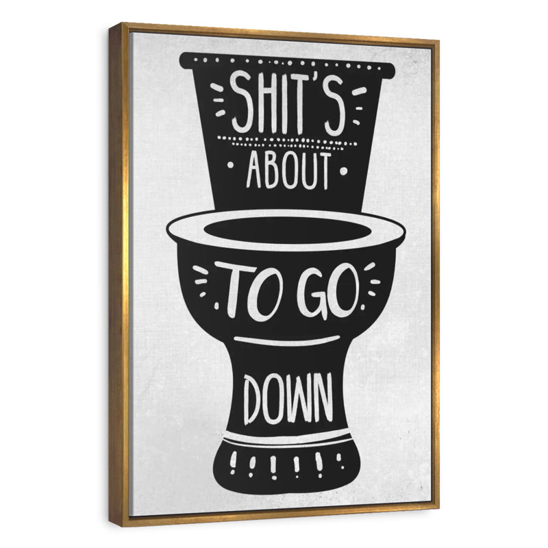 «Shit's About To Go Down I», Cadre flottant doré, 9 po x 13 po