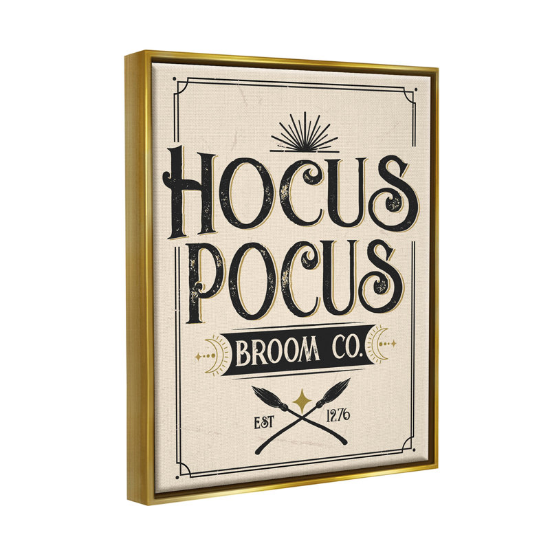 «Hocus Pocus Broom Vintage Sign» par Angela Nickeas - Art textuel sur toile, H 21 po x l 17 po x P 1,7 po