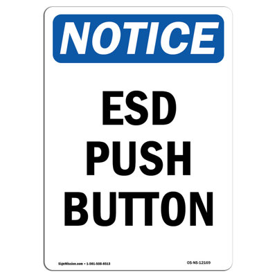 ESD Push Button Sign