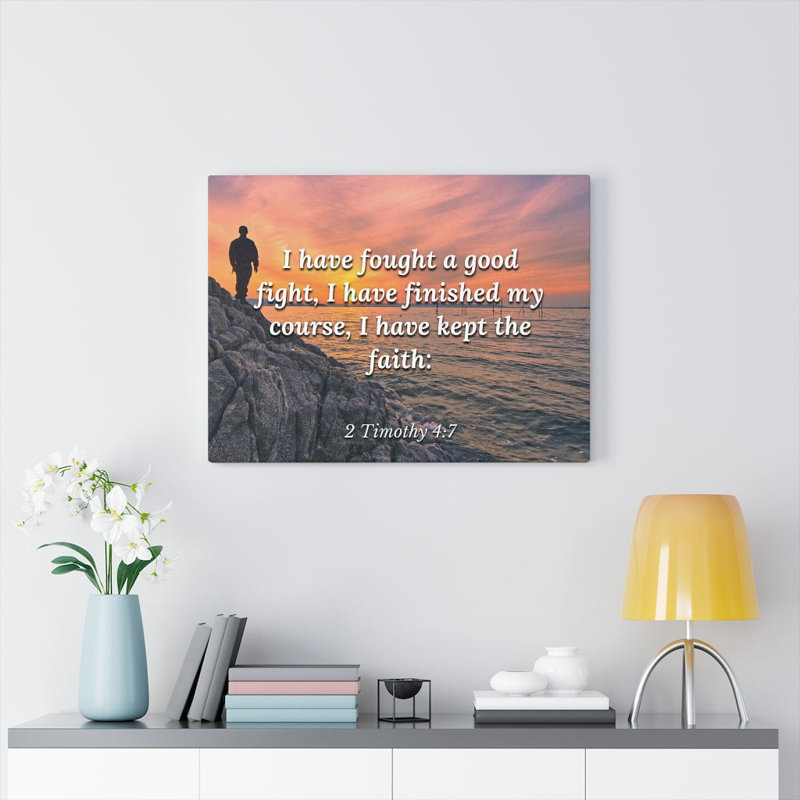 Kept the Faith 2 Timothy 4:7 1 Piece Wrapped Canvas Wall Art, 46cm H x 61cm W