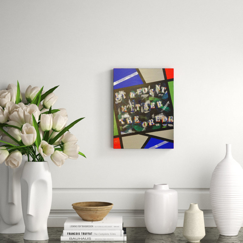 It Doesnt Matter The Order Painting by Eddie Bruckner