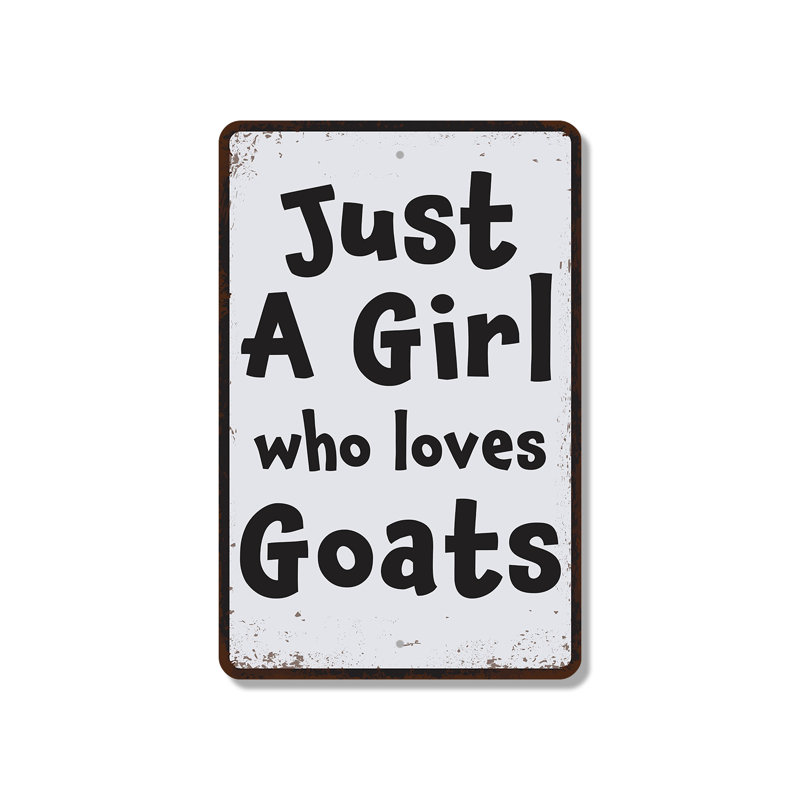 Enseigne en plastique 8 po x 12 po Just A Girl Who Loves Goats