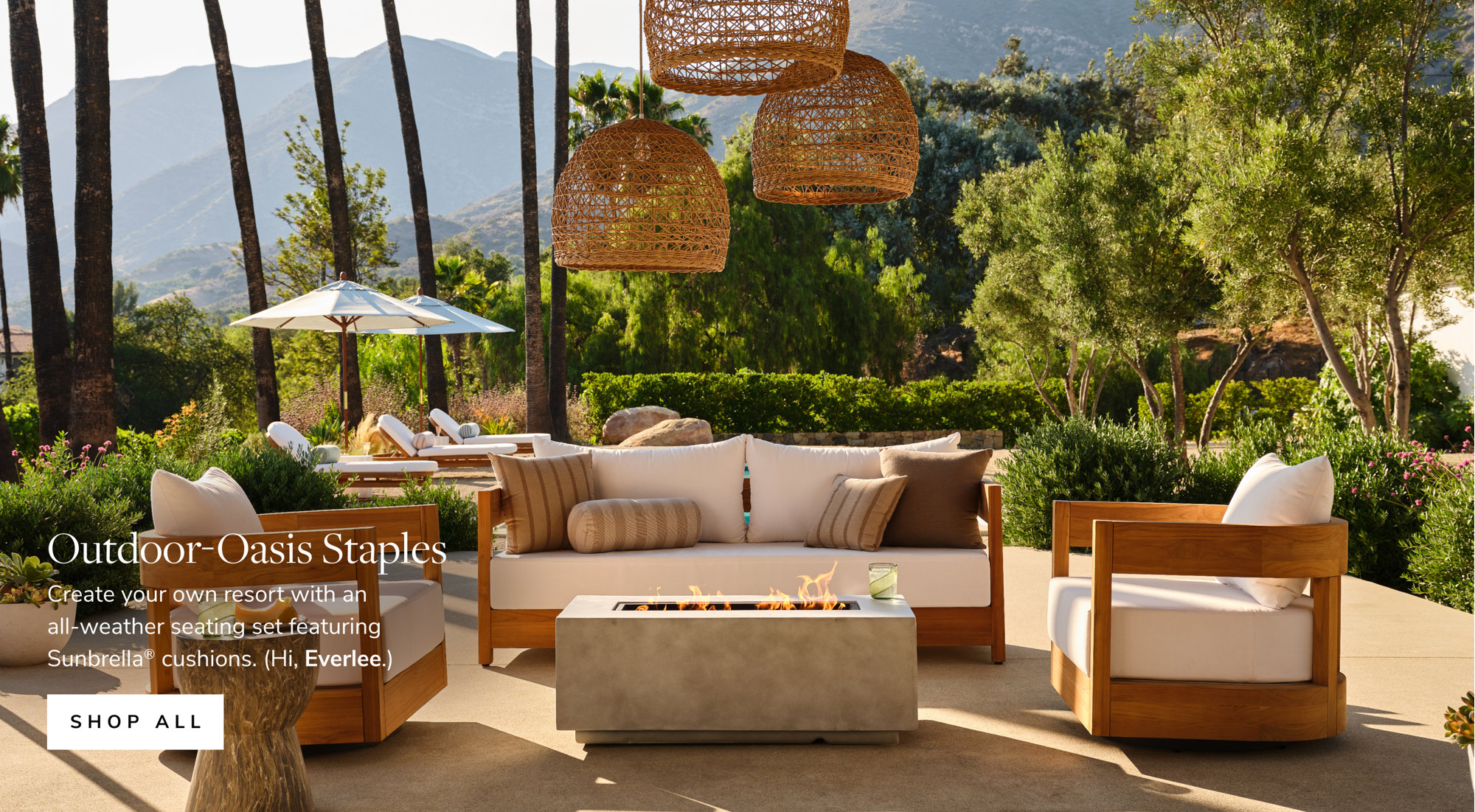 Outdoor-Oasis Staples: Create your own resort with an all-weather seating set featuring Sunbrella cushions. Shop All.