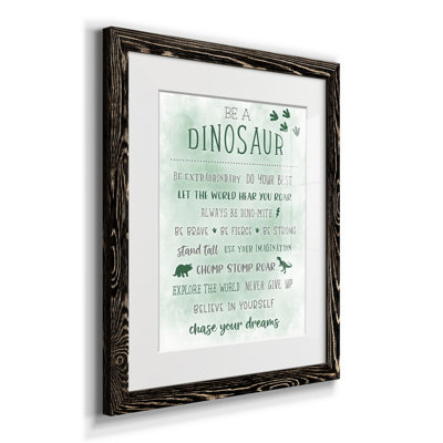 " Be A Dinosaur "