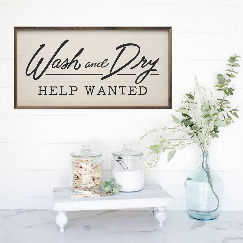 Wash And Dry Help Wanted White, 8" H x 16" W