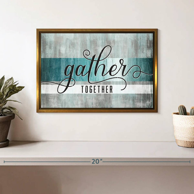 «Gather Together», typographie grunge, Cadre flottant doré, 13 po x 9 po