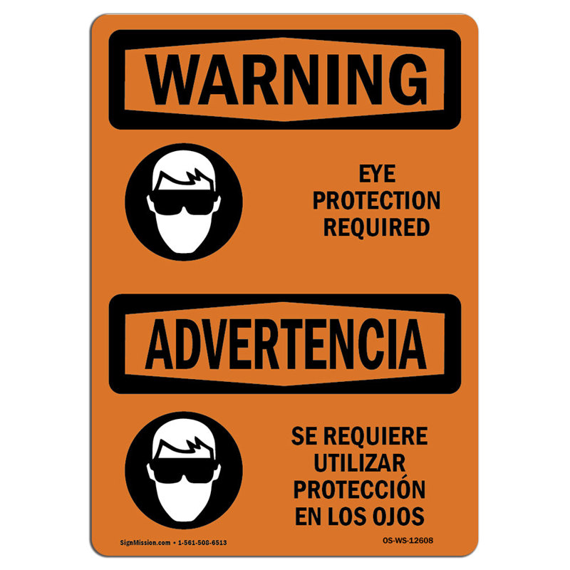 Panneau d'avertissement Osha - Protection des yeux requise, H 18 po x l 12 po x P 0,1 po