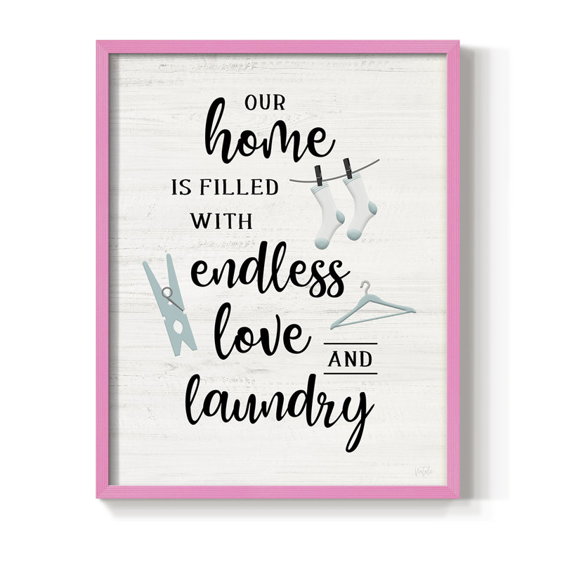 «Endless Love and Laundry», reproduction encadrée - bois massif, H 30 po x l 24 po, Rose