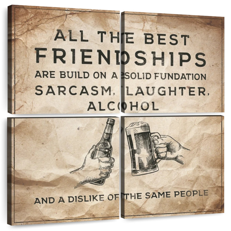 Tergel Sarcasm Laughter Alcohol Quote, 18" H x 18" W