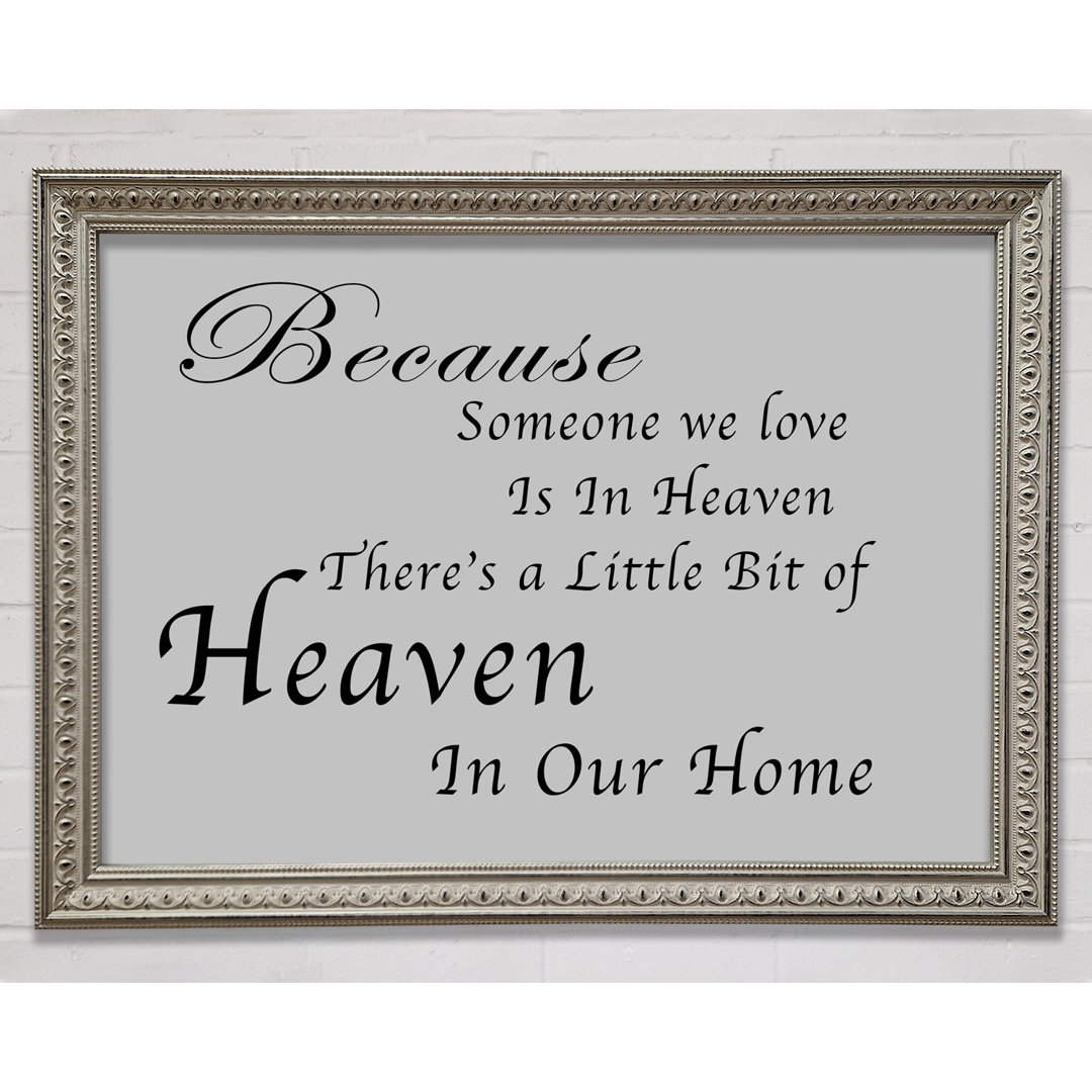 Family Quote Because Someone We Love 2 Lilac Framed Print Wall Art