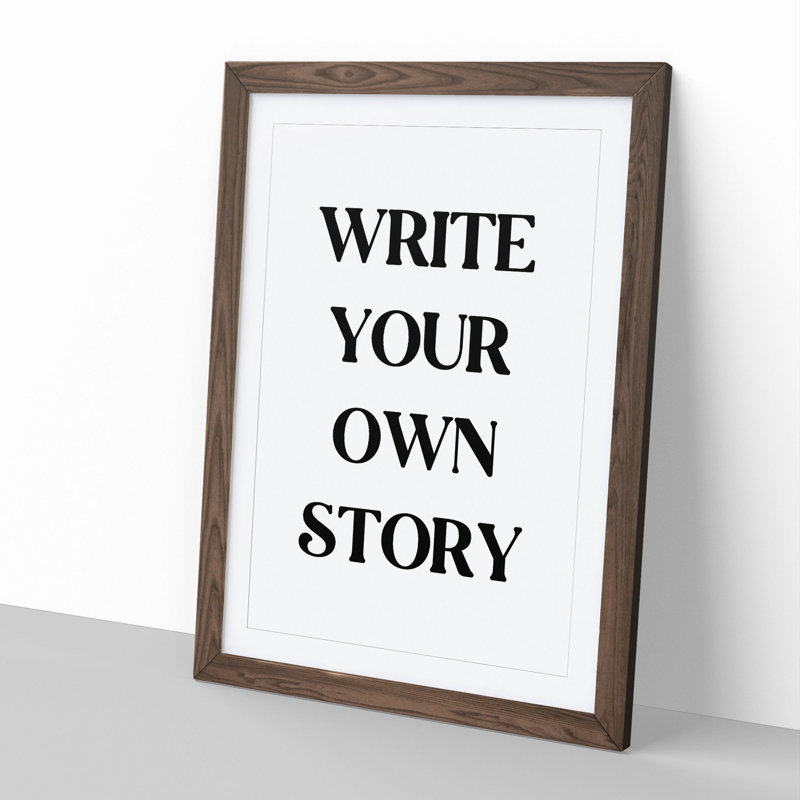 Write Your Own Story - Picture Frame Typography, 65cm H x 48cm W x 2cm D, Walnut