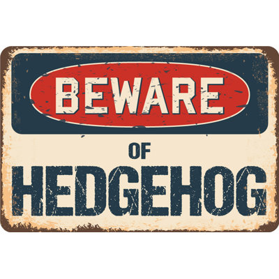 Panneau «Beware of Hedgehog»
