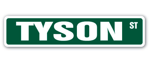 Plaque de rue Tyson en plastique robuste 4 po x 18 po