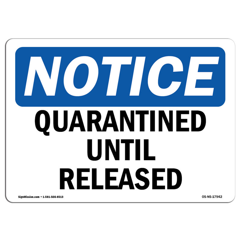 Quarantined Until Released Decal 5" X 3.5"