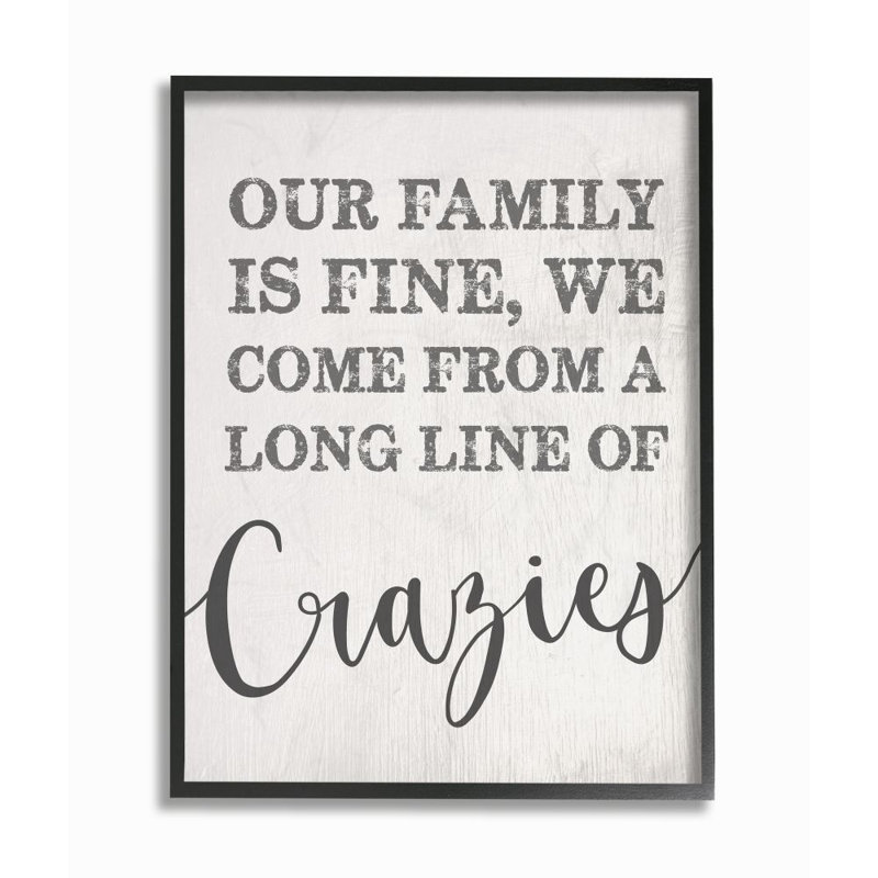 «Family Of Crazies», art textuel sur toile, H 20 po x l 16 po x P 1,5 po, Giclée encadrée noir minuit