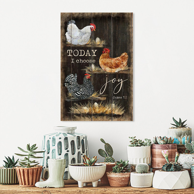 «Today I Choisissez Joy Hens», impression sur toile tendue, H 36 po x l 24 po x P 1,25 po