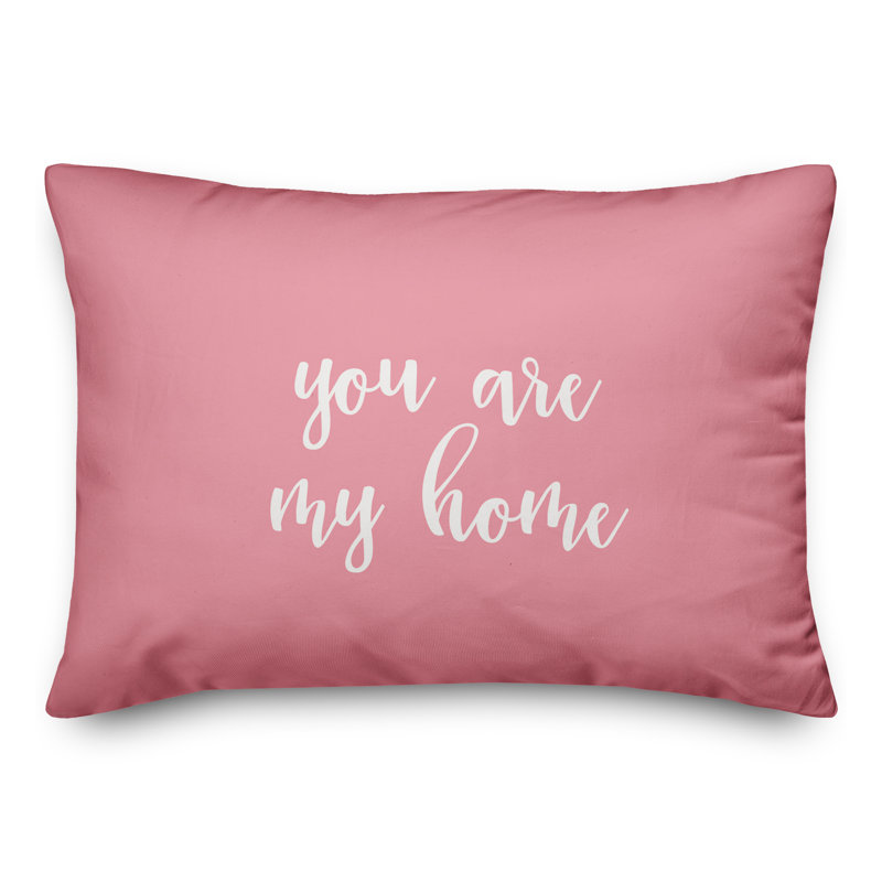  Coussin You Are My Home, Rose
