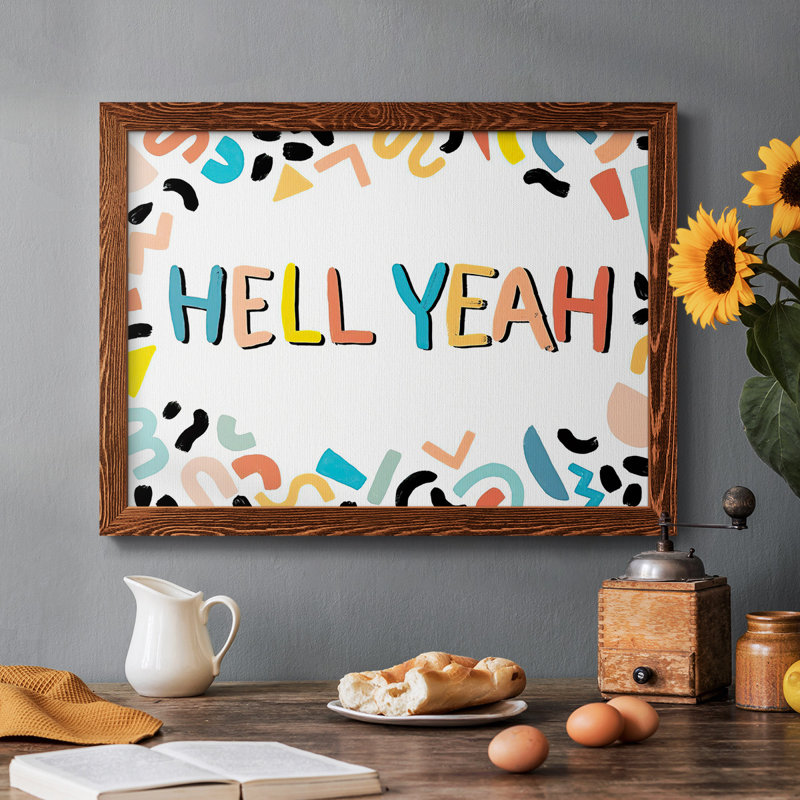 " 90s Phrases Hell Yeah III ", Maple, 14" H x 20" W x 1.5" D