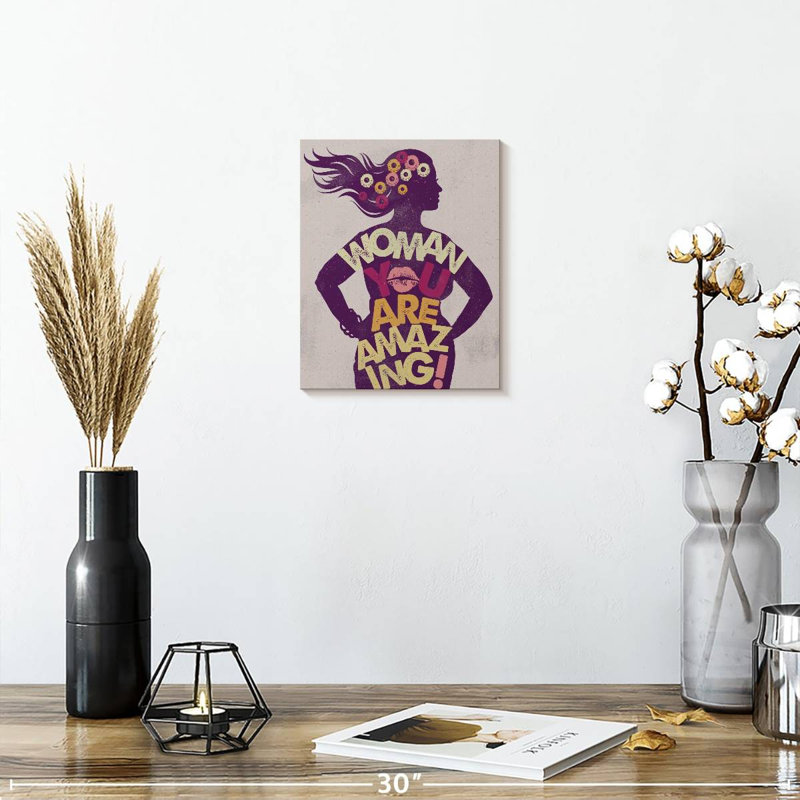«Woman You Are Amazing» sur toile, H 10 po x l 8 po x P 1 po