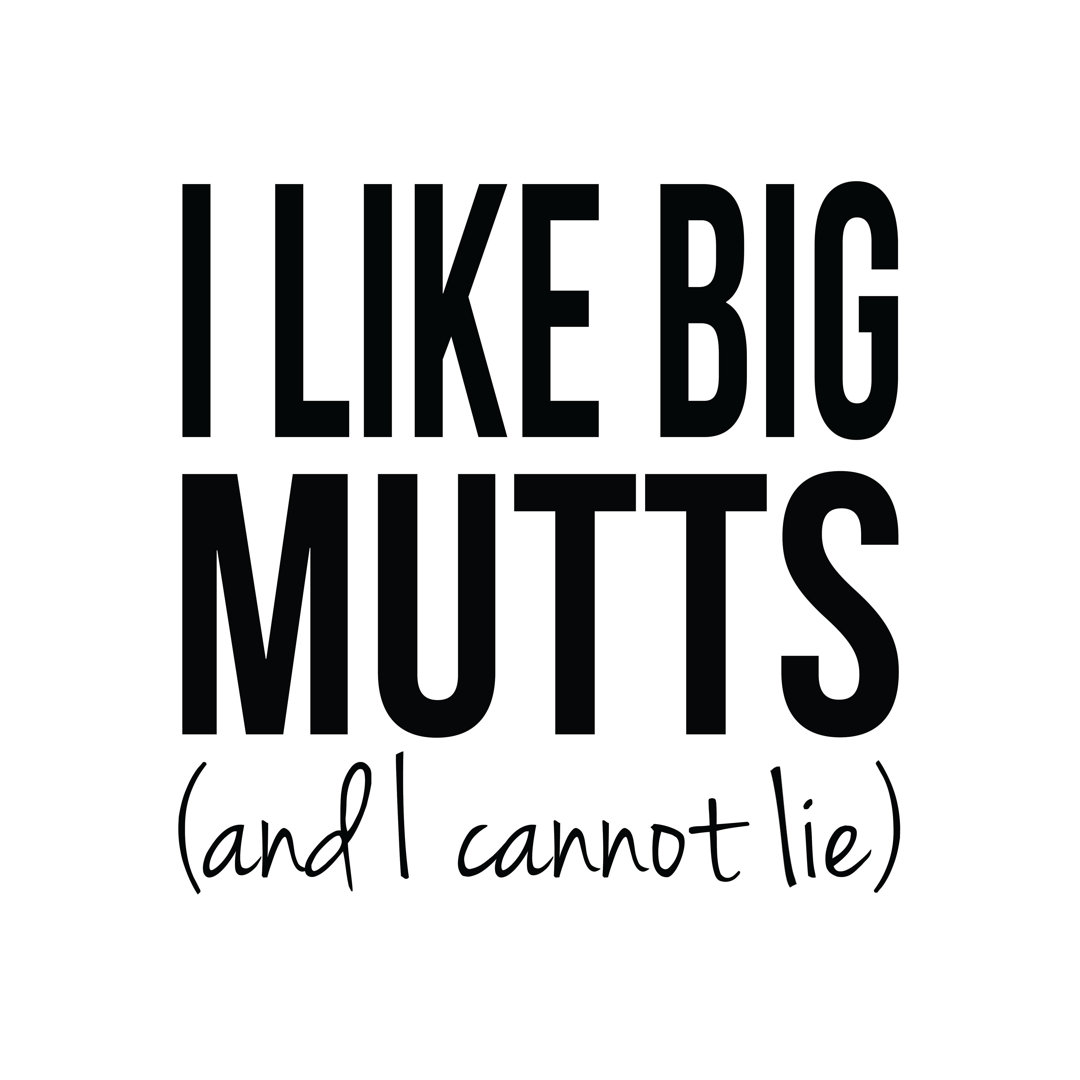 I Like Big Mutts And I Cannot Lie - Wrapped Canvas Print