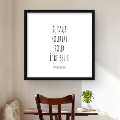 Vous devez sourire pour être belle - Reproduction encadrée de salon