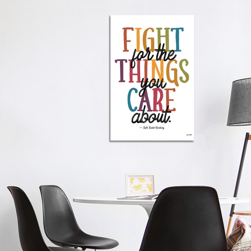 Fight For The Things You Care About by House Fenway - Wrapped Canvas Gallery-Wrapped Canvas Giclée