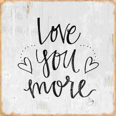 " Love You More 5 "