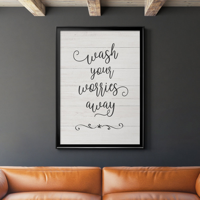 «Wash Worries», art textuel sur toile, Cadre noir, H 30,5 po x l 42,5 po x P 1,5 po