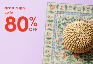 Area rugs up to 80% off.