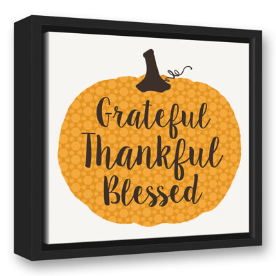 «Grateful Thankful Blessed Pumpkin», reproduction d'art textuel sur toile