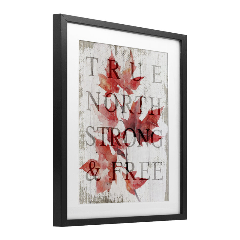 «True North Strong», reproduction encadrée sous verre, par Lil 'Rue, Cadre noir minuit, H 21 po x l 17 po