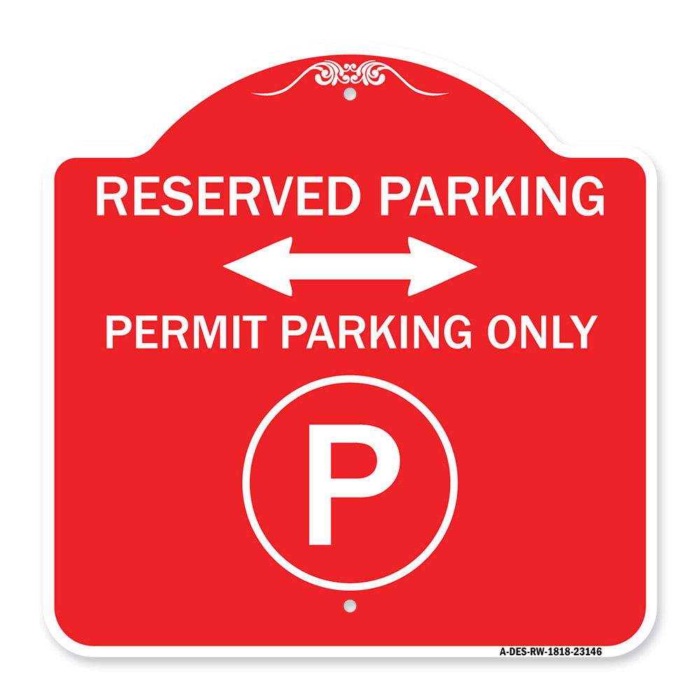 Signmission Designer Series Sign Reserved Parking Permit Parking