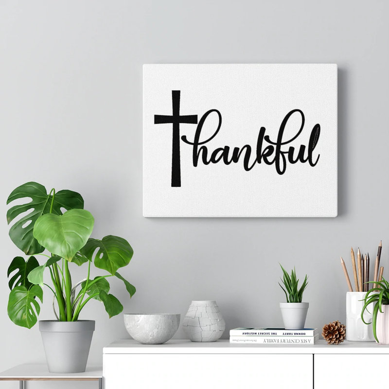 Thankful - Wrapped Canvas Print, 46cm H x 61cm W