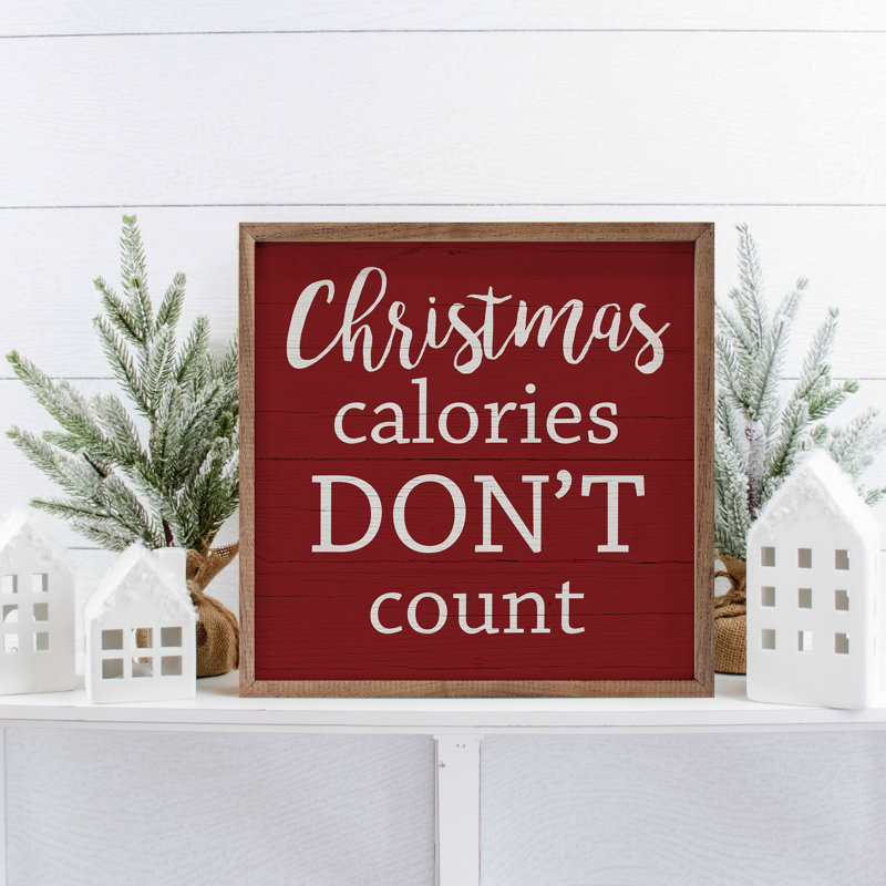 Christmas Calories Don't Count Red, H 16 po x l 16 po