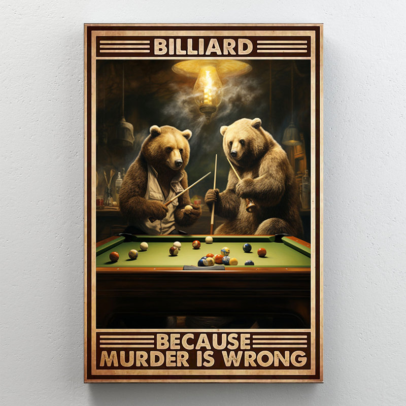 Art mural sur toile, "Billiard due Murder Is Wrong Two Pool Bears" - salon, chambre à coucher ou bureau, L 8 po x H 10 po