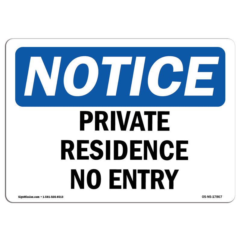 Private Residence No Entry Sign