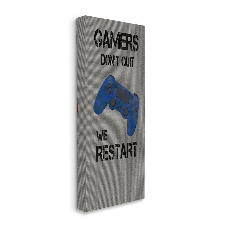 Art mural personnalisé Gamers Don't Quit cmw-118, H 24 po x l 10 po, Toile tendue, Oui