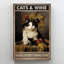 «Cats and Wine Make Everything Fine 2», impression sur toile tendue-283922791
