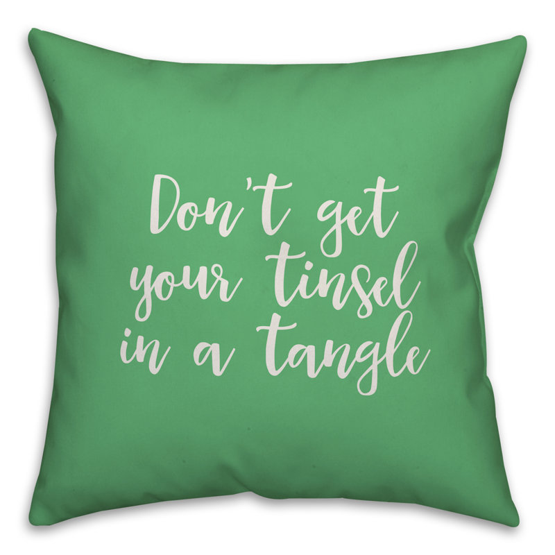  «Don't Get Your Tinsel in a Tangle», Vert clair, Coussin décoratif