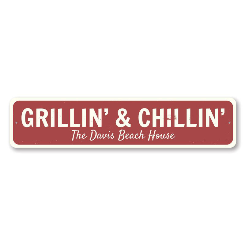 Enseigne en aluminium Grillin et Chillin, H 6 po x l 24 po x P 0,063 po