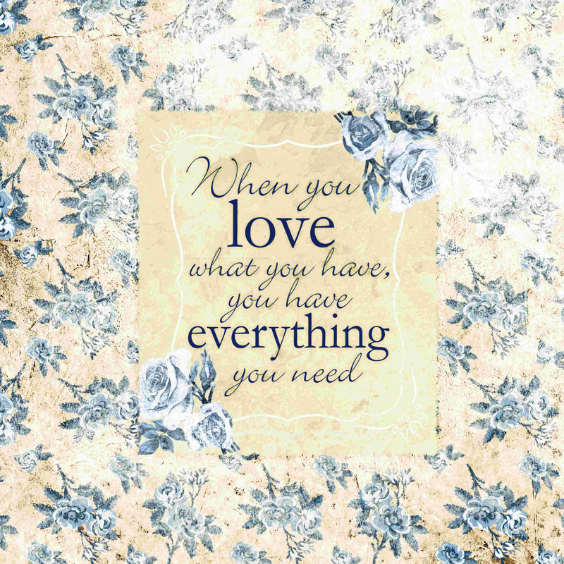 When You Love What You Have Blue Roses, H 12 po x l 12 po
