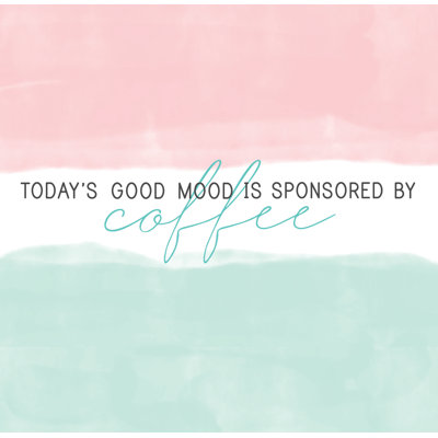 Good Mood Coffee - Textual Art Print