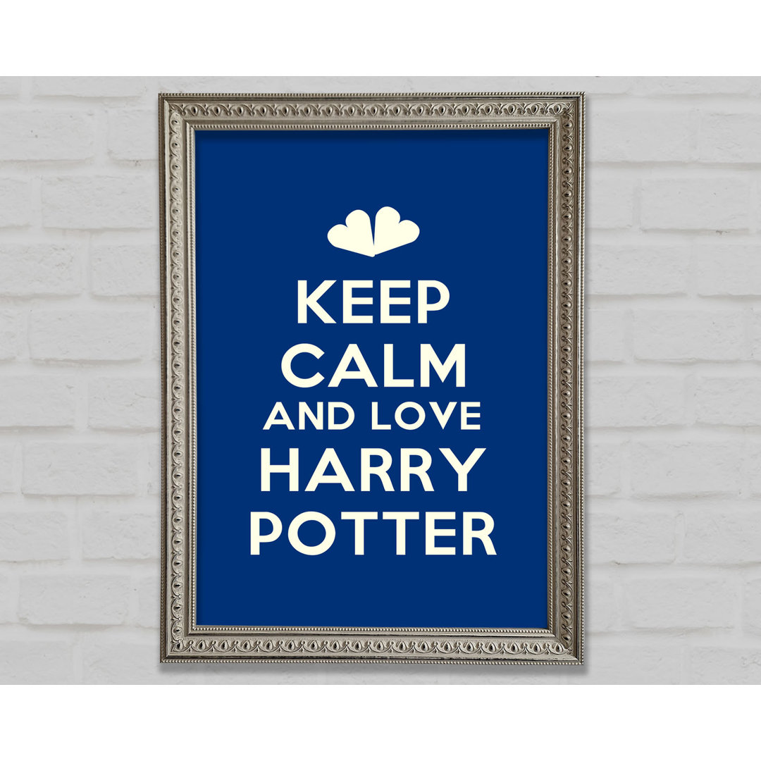 Keep Calm Potter - Einzelner Bilderrahmen Kunstdrucke