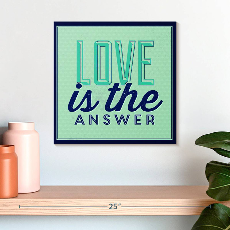 Tergel Love Is The Answer I, 16" H x 16" W