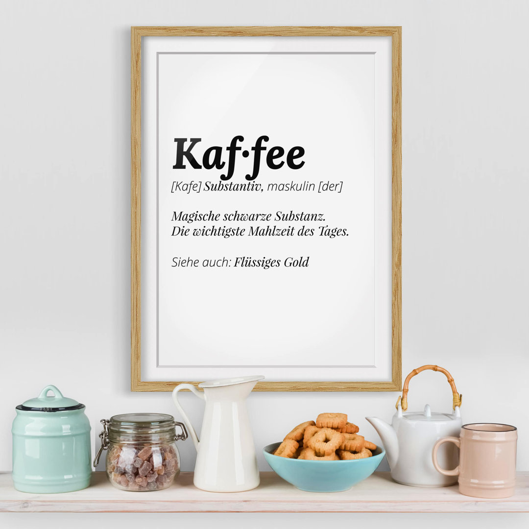 Gerahmte typografische Kunst Die Definition von Kaffee