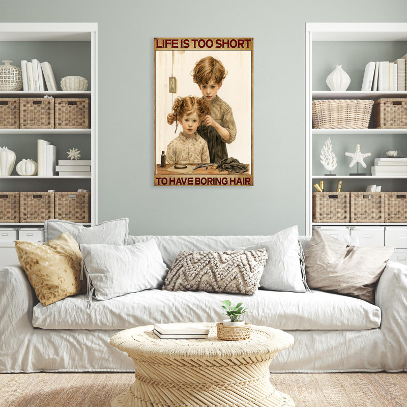 «Life Is Too Short To Have Bara Hair», reproduction d'art graphique sur toile tendue 1 pièce, H 14 po x l 11 po x P 1,25 po