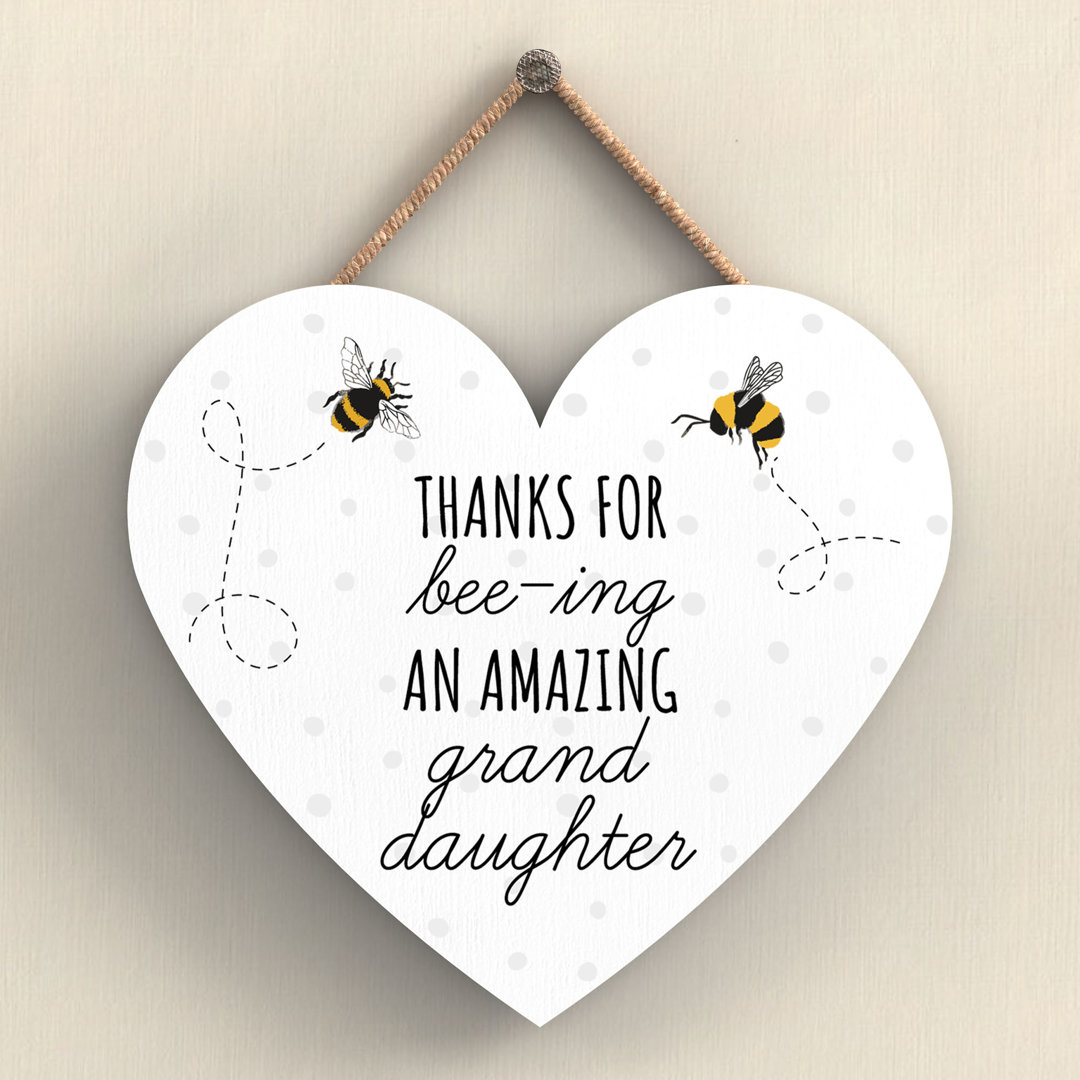 Bee Thanks For Bee-ing Granddaughter Wall Décor